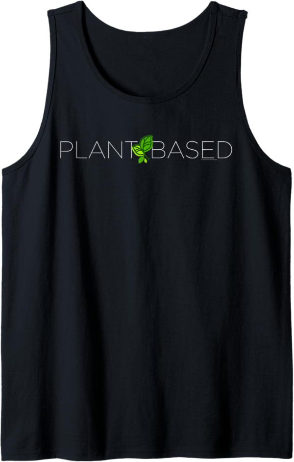 Stylish PLANT BASED Design for Vegan and Plant Based Tank To... - Image 2